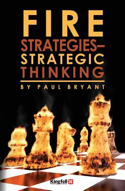 Fire Strategies - Strategic Thinking - Paperback