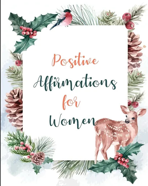 Positive Affirmations for Women - Paperback