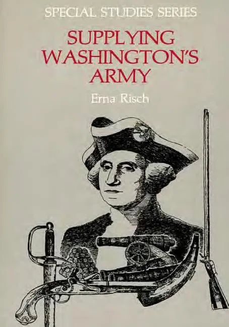 Supplying Washington's Army - Paperback