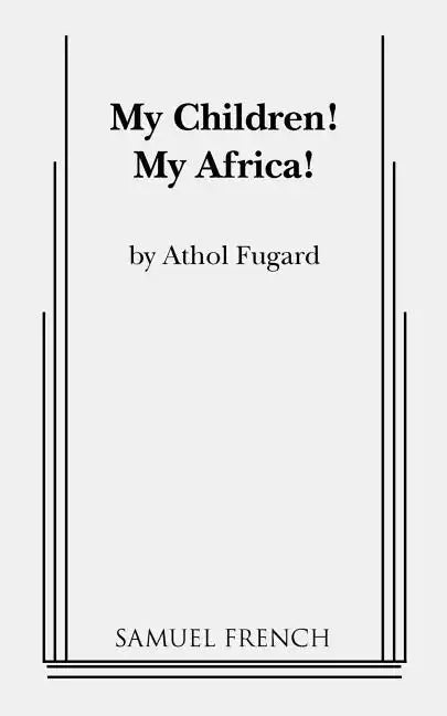 My Children! My Africa! - Paperback