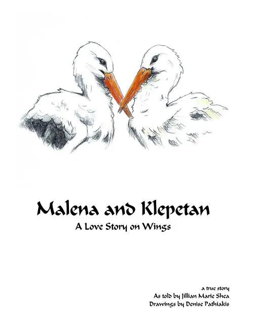 Malena and Klepetan: A Love Story on Wings - Paperback