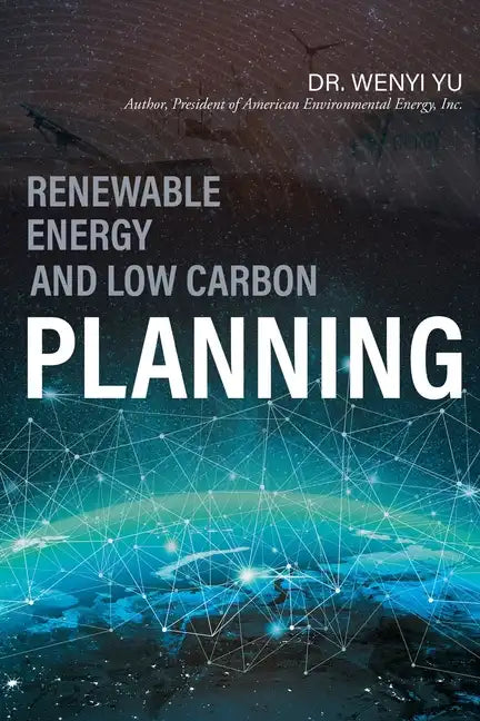 Renewable Energy and Low Carbon Planning - Paperback