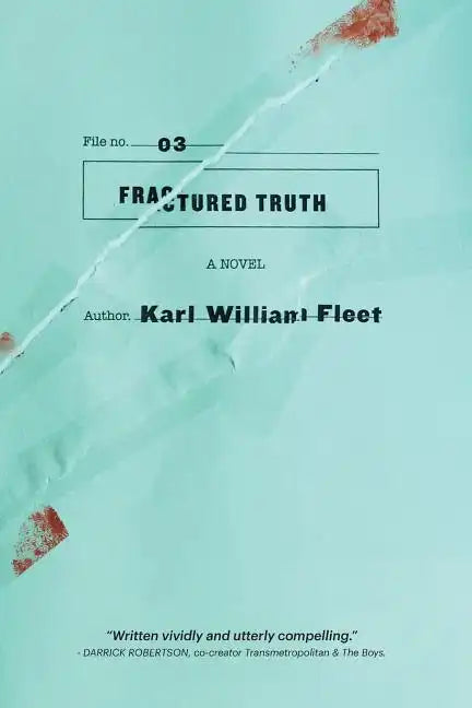 03: Fractured Truth - Paperback