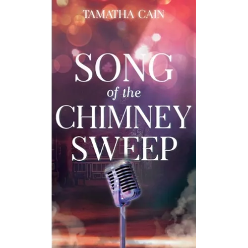 Song of the Chimney Sweep - Hardcover