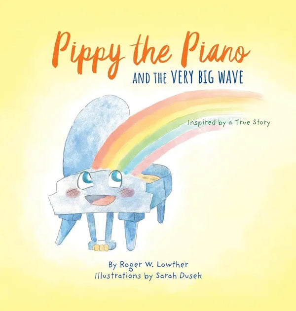 Pippy the Piano and the Very Big Wave - Hardcover
