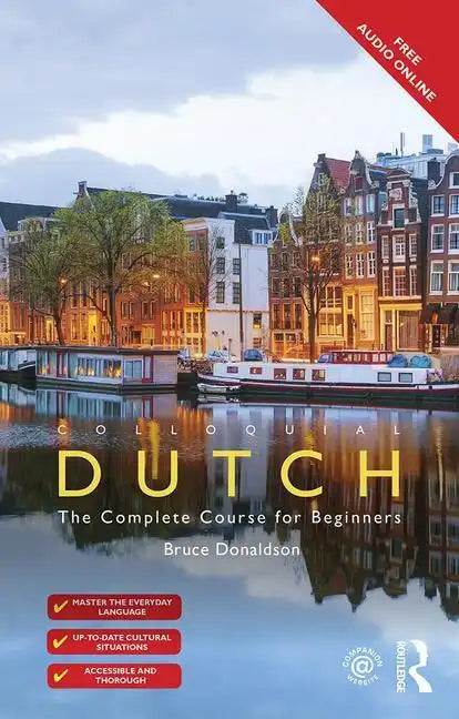 Colloquial Dutch: A Complete Language Course - Paperback