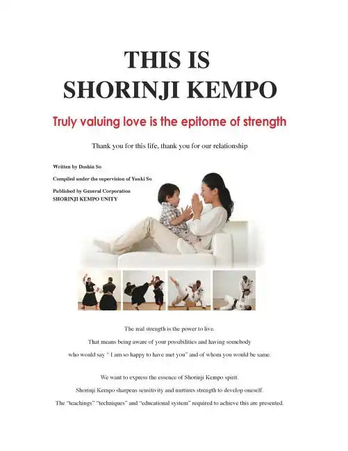 This is Shorinji Kempo: Truly valuing love is the epitome of strength - Paperback
