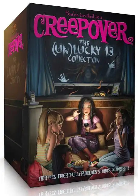 The (Un)Lucky 13 Collected Set: Truth or Dare...; You Can't Come in Here!; Ready for a Scare?; The Show Must Go On!; There's Something Out There; Best - Paperback