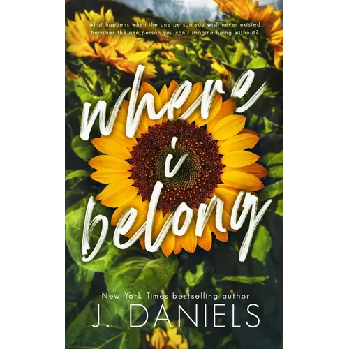 Where I Belong: A Small Town Enemies to Lovers Romance - Paperback