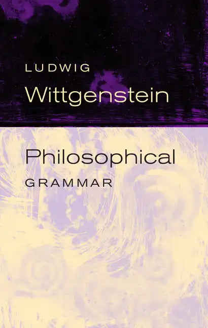 Philosophical Grammar - Paperback