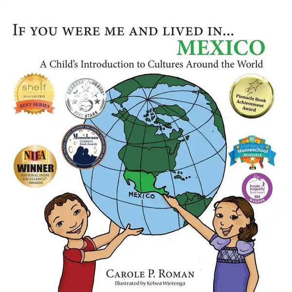 If you were me and lived in... Mexico: A Child's Introduction to Cultures Around the World - Paperback