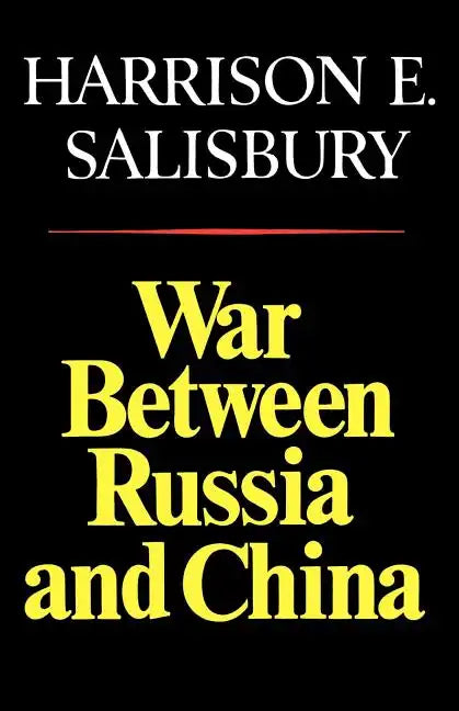 War Between Russia and China - Paperback