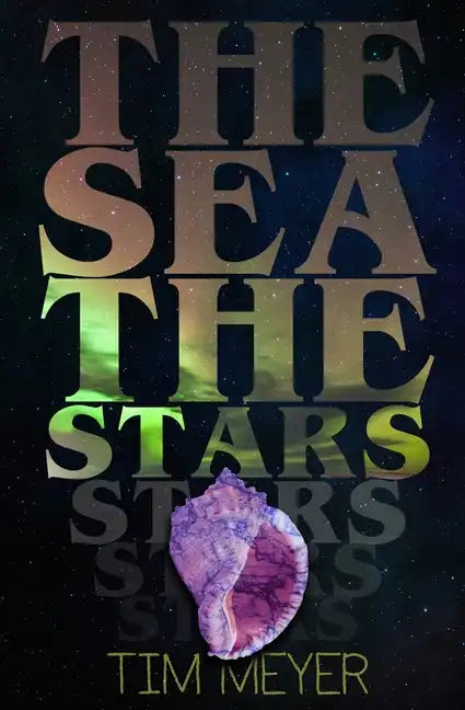 The Sea, the Stars - Paperback
