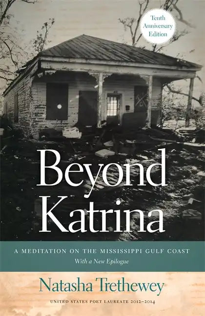 Beyond Katrina: A Meditation on the Mississippi Gulf Coast - Paperback