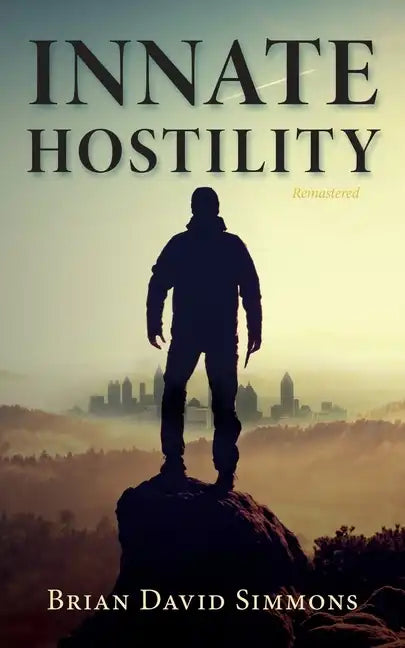 Innate Hostility Remastered - Paperback