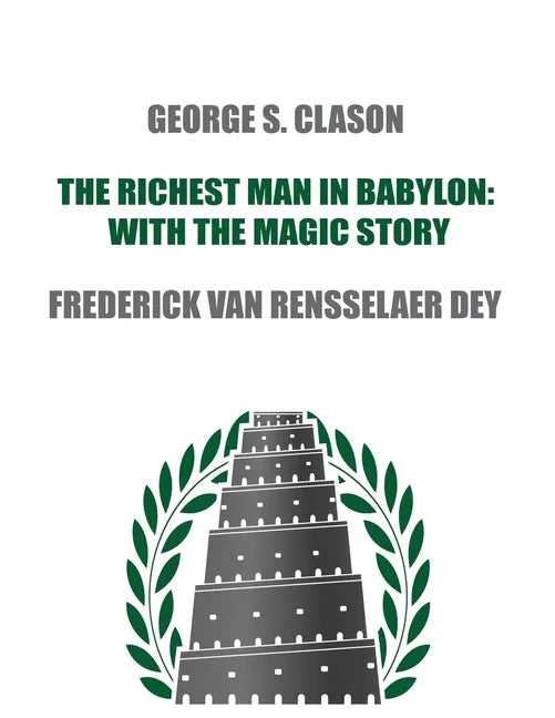 The Richest Man in Babylon: with The Magic Story - Paperback
