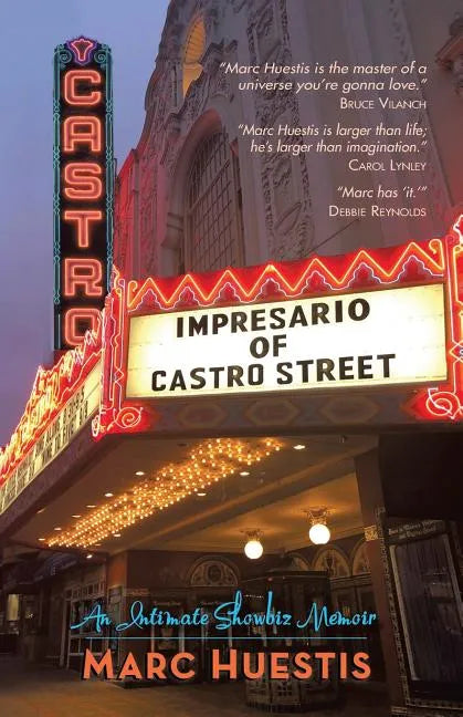 Impresario of Castro Street: An Intimate Showbiz Memoir - Paperback