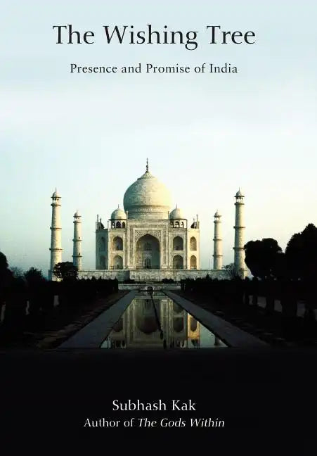 The Wishing Tree: Presence and Promise of India - Hardcover