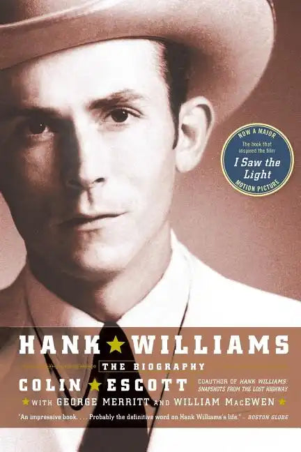 Hank Williams: The Biography - Paperback