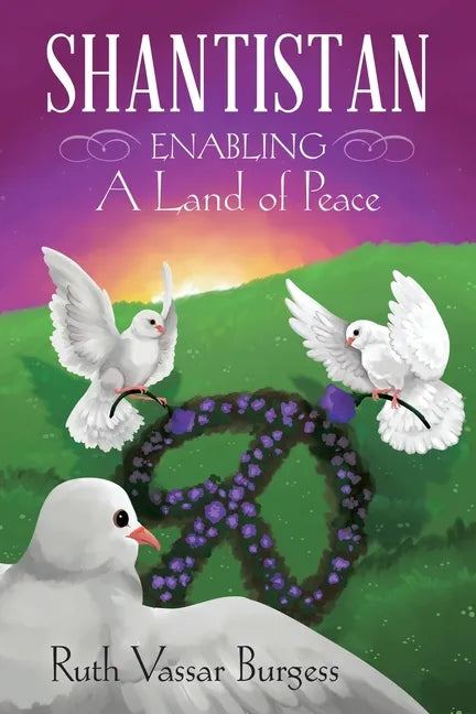 Shantistan: Enabling a Land of Peace - Paperback