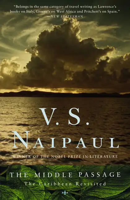 The Middle Passage: The Caribbean Revisited - Paperback