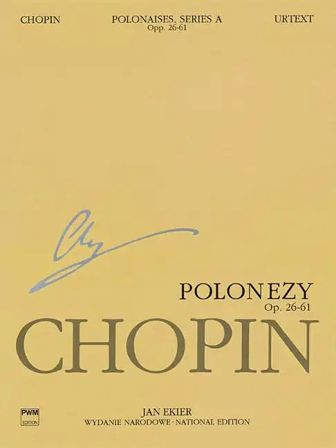 Polonaises Series A: Ops. 26, 40, 44, 53, 61: Chopin National Edition 6a, Volume VI - Paperback
