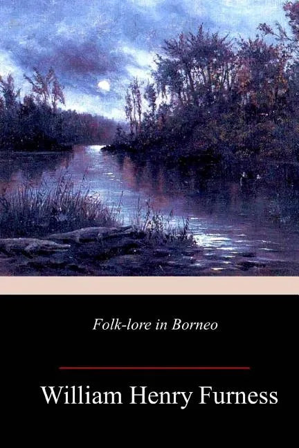 Folk-lore In Borneo - Paperback