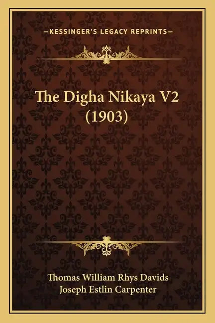 The Digha Nikaya V2 (1903) - Paperback