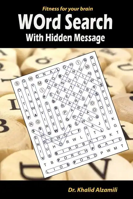 Word Search With Hidden Message: Train your brain anywhere, anytime! - 120 Puzzles for Adults - Paperback