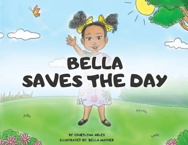 Bella Saves the Day - Paperback