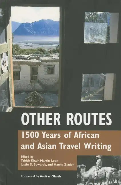Other Routes: 1500 Years of African and Asian Travel Writing - Paperback