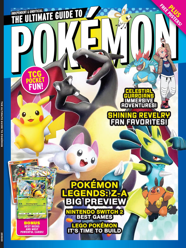 Pokémon - The Ultimate Guide: Pokemon Legends Z-A, Big Preview, Nintendo Switch 2 Games, World Of Lego & Celestial Guardians, Immersive Adventures, Shining Revelry Fan Favorites, Posters & More!