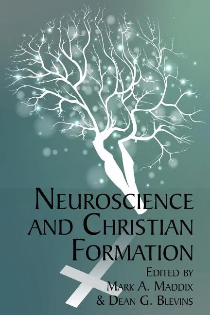 Neuroscience and Christian Formation - Paperback