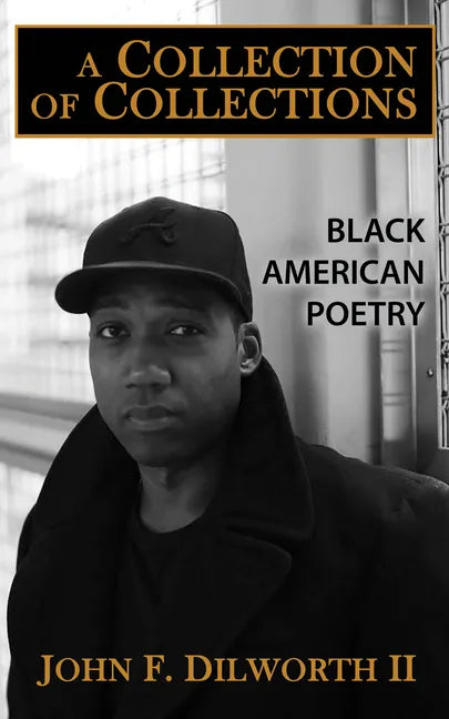 A Collection of Collections: Black American Poetry - Paperback