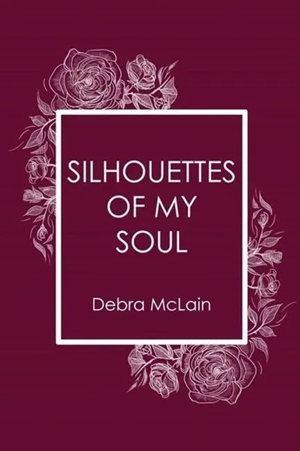 Silhouettes of My Soul - Paperback