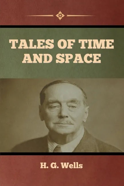 Tales of Time and Space - Paperback