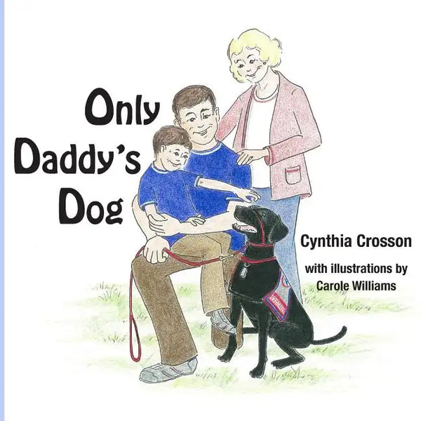 Only Daddy's Dog - Paperback