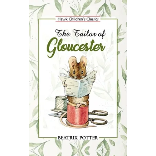 The Tailor of Gloucester - Paperback