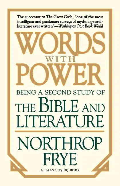 Words with Power: Being a Second Study "The Bible and Literature" - Paperback
