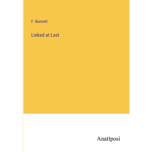 Linked at Last - Paperback