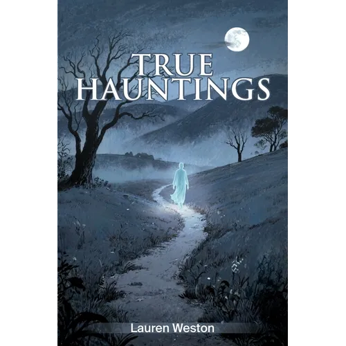 True Hauntings - Paperback
