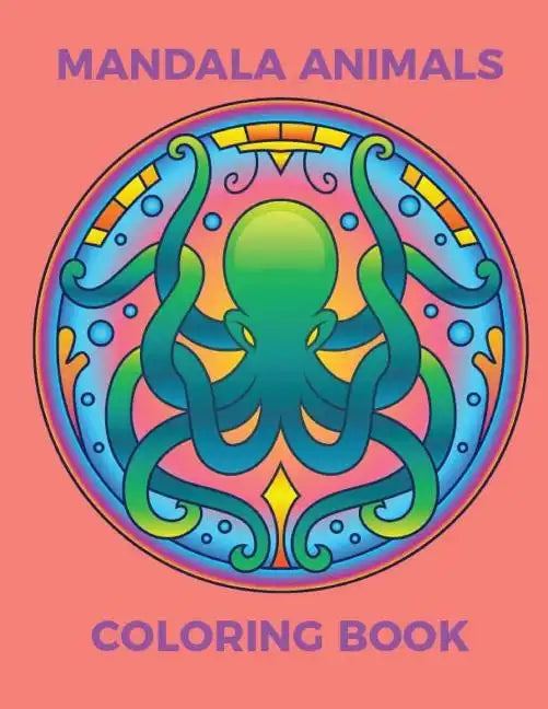 Mandala Animals Coloring Book - Paperback