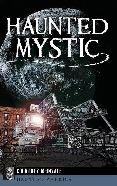 Haunted Mystic - Hardcover