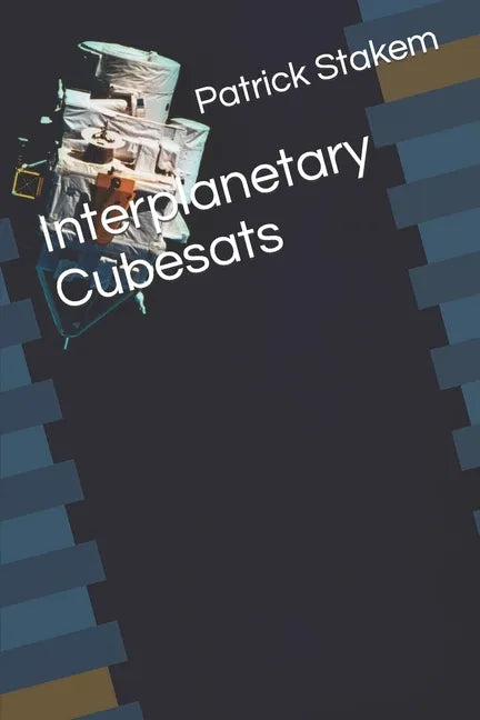 Interplanetary Cubesats - Paperback