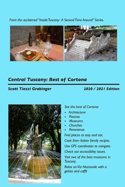 Central Tuscany: The Best of Cortona - Paperback