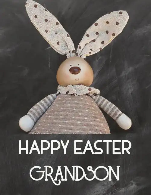 Happy Easter Grandson: Sketchbook for Kids Drawings Activity Book - Paperback