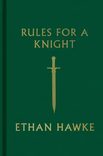 Rules for a Knight - Hardcover