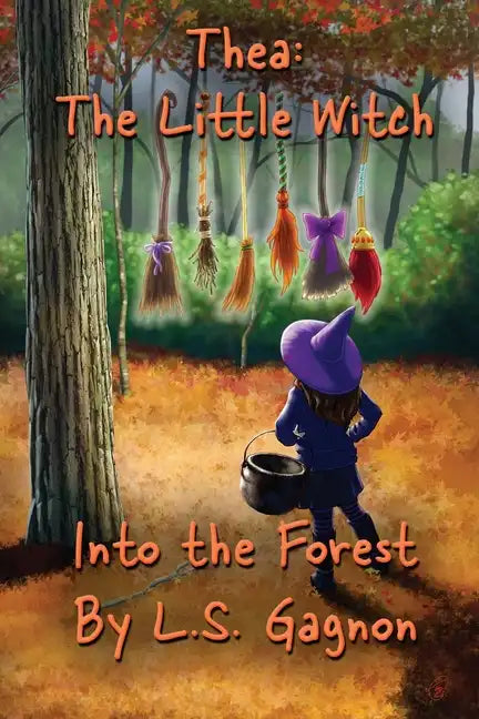 Thea: The Little Witch: Into The Forest - Paperback
