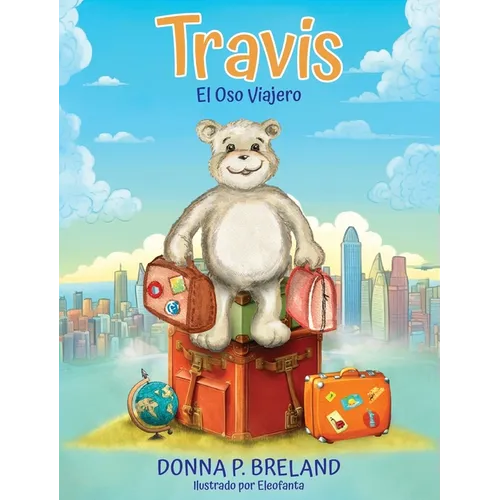 Travis: El Oso Viajero - Hardcover