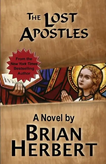 The Lost Apostles: Book 2 of the Stolen Gospels - Paperback